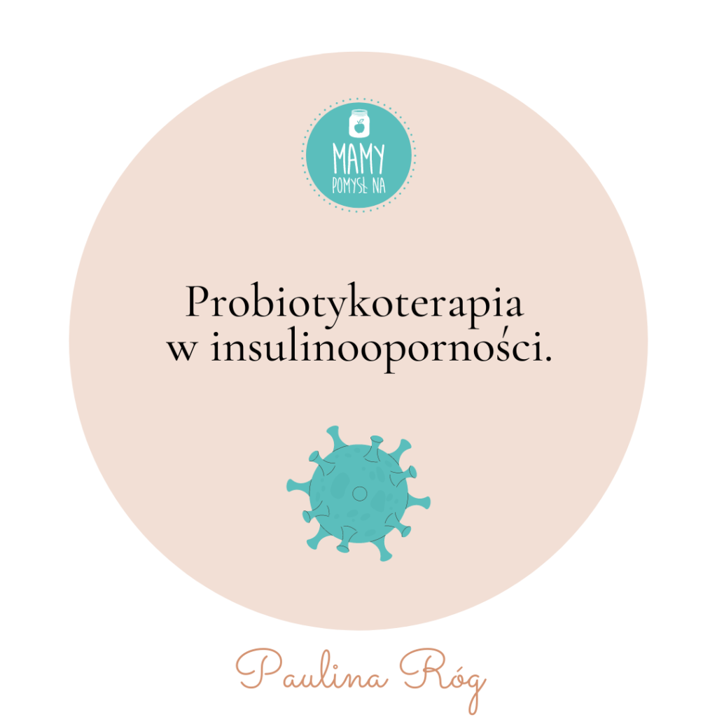 Probiotyki w insulinooporności